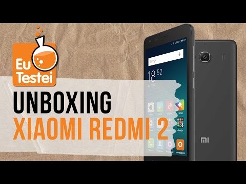 Redmi 2 Xiaomi Smartphone - Vídeo Unboxing EuTestei Brasil