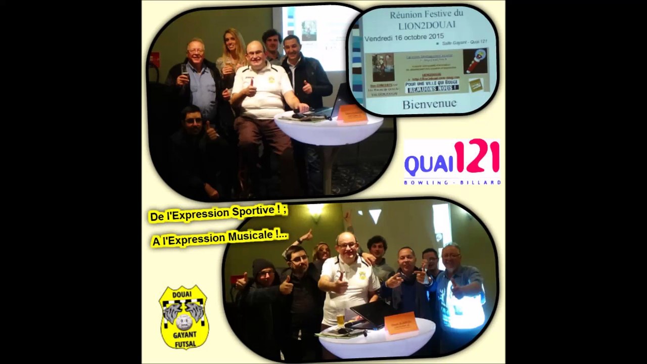 Réunion festive LION2DOUAI, 2015 : Traditionnel PROZITT ! & Expression de notre Talent de GAYANT, Régis interprète "Kalaches - Crayons" !!!...