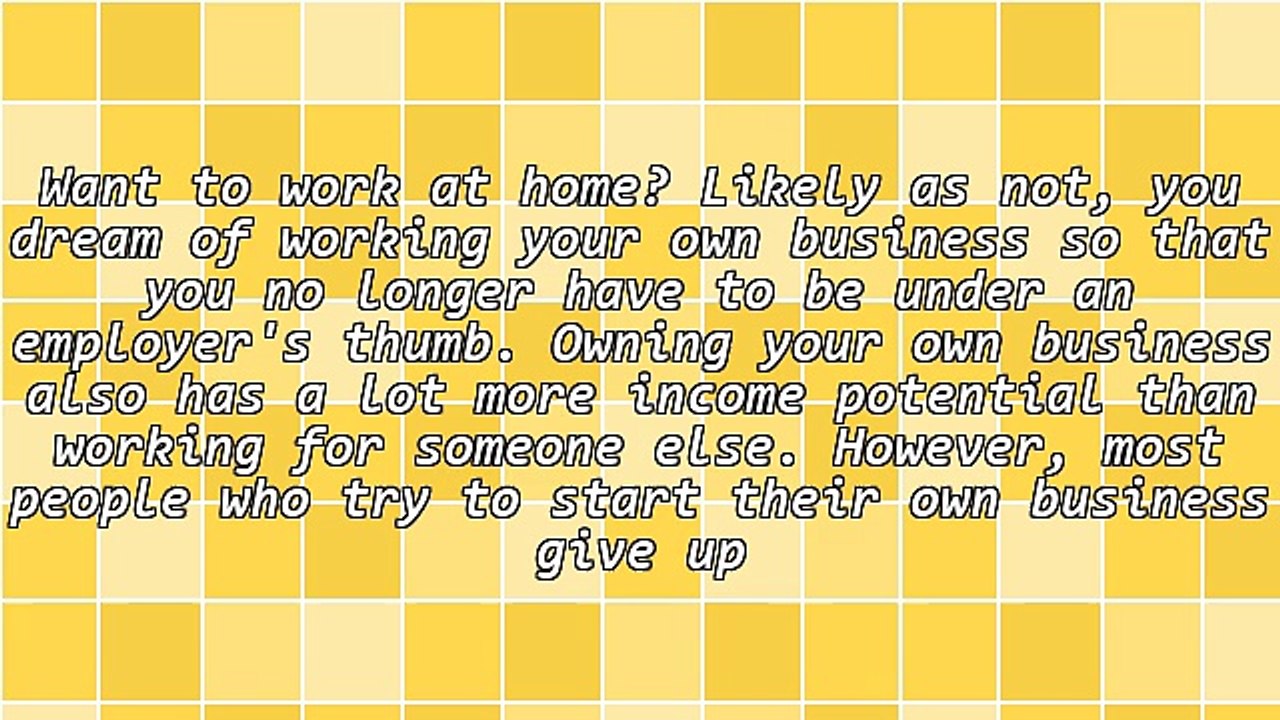 Five Secrets To A Successful Work-At-Home Business