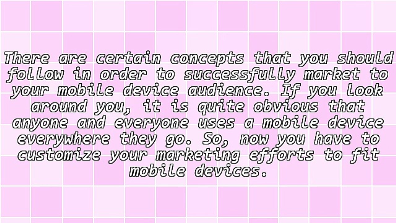 How to Reach Your Mobile Marketing Objectives