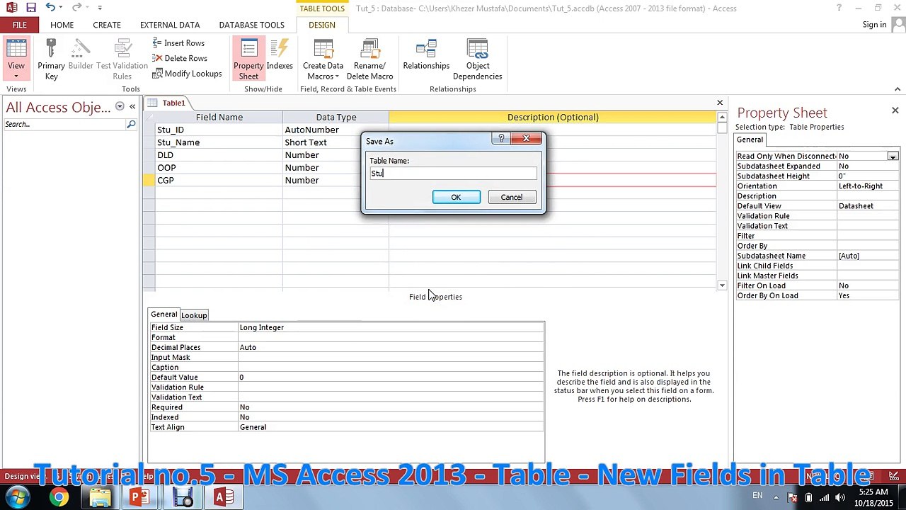 Tutorial no.5 - MS Access 2013 - Table - New Fields in Table