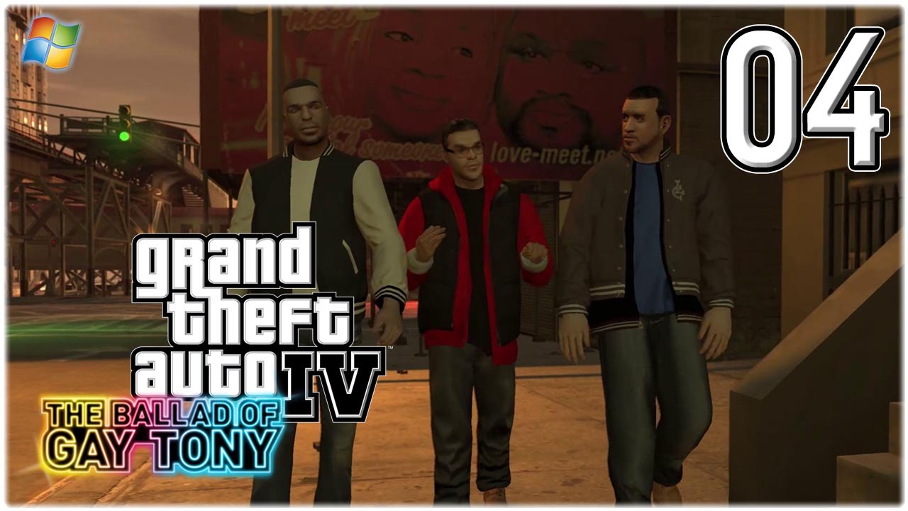 GTA4 │ Grand Theft Auto Episodes from Liberty City ： The Ballad of Gay Tony【PC】 -  04
