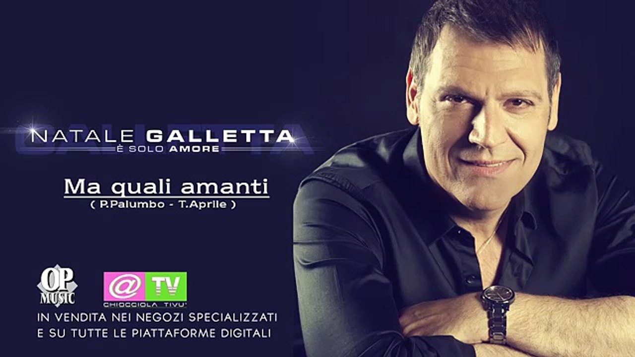 Natale Galletta   Ma quali amanti
