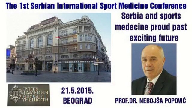 The 1st Serbian International Sport Medicine Conference PROF. DR. NEBOJŠA POPOVIĆ ASPETAR Qatar Beograd