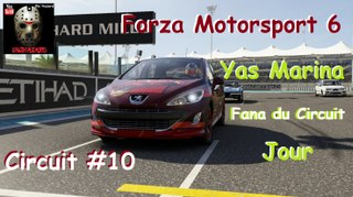Forza Motorsport 6 - Un circuit #10 - Circuit de Yas Marina - Fana du Circuit  Jour