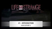 LIFE IS STRANGE | SOLUCE Épisode 1-1