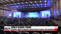 World Science & Technology Forum draws science experts to Daejeon