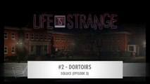 LIFE IS STRANGE | SOLUCE Épisode 3-2