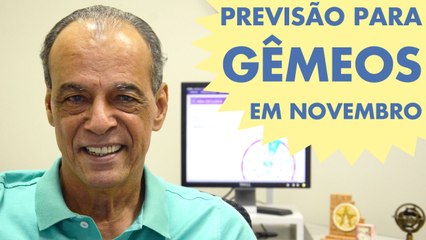 HORÓSCOPO DE GÊMEOS - PREVISÃO PARA O SIGNO EM NOVEMBRO 2015