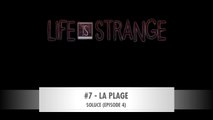 LIFE IS STRANGE | SOLUCE Épisode 4-7