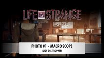 LIFE IS STRANGE | Episode 1 - Photo : Macro scope
