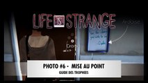 LIFE IS STRANGE | Episode 1 - Photo : Mise au Point