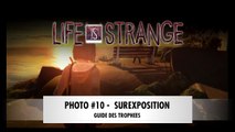 LIFE IS STRANGE | Episode 1 - Photo : Surexposition