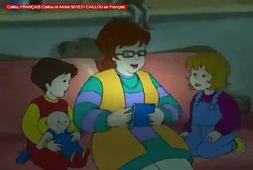 Caillou FRANÇAIS Caillou et André S01E31 CAILLOU en Français - Video Dailymotion