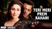 Teri Meri Prem Kahani - Hindi Sad Song (To Make You Cry) -Bodyguard (2011) Full HD
