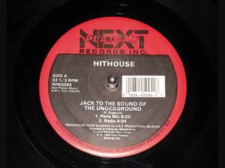 HITHOUSE - Jack To The Sound of The Underground