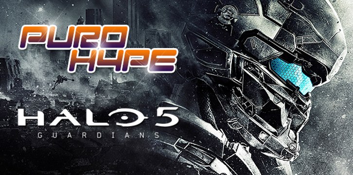 Puro Hype: Halo 5 Guardians
