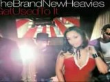 The Brand New Heavies - Get Used (EPK)