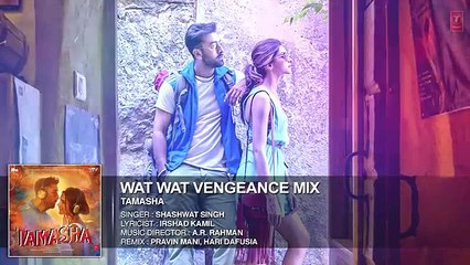 Wat Wat Wat 2015 Vengeance Mix FULL AUDIO Song _ Tamasha _ Ranbir Kapoor, Deepika Padukone _ T-Series