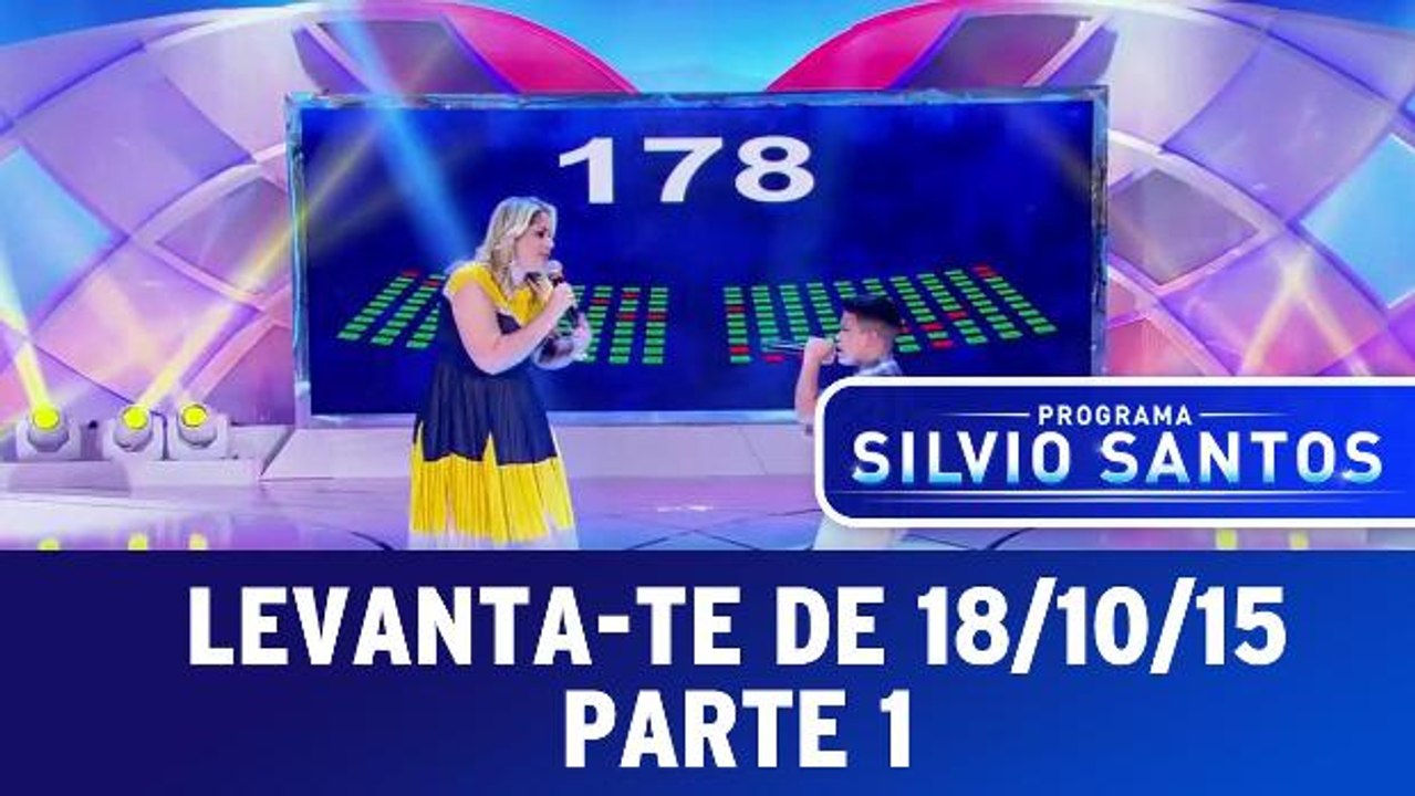 Levante-te - 18.10.15 - Parte 1