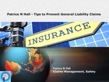 Patrice N Hall - General Tips to Prevent Liability Claims