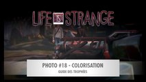 LIFE IS STRANGE | Episode 2 - Photo : Colorisation