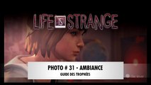 LIFE IS STRANGE | Épisode 4 - Photo : Ambiance