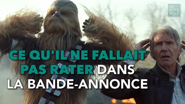 Star Wars 7 : Ce qu'il ne fallait pas rater dans la bande-annonce définitive