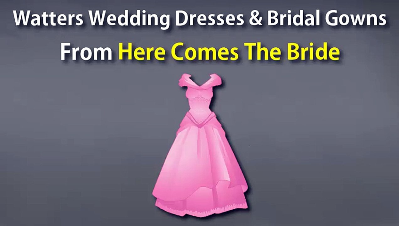 Watters Wedding Dresses & Bridal Gowns From Here Comes The Bride