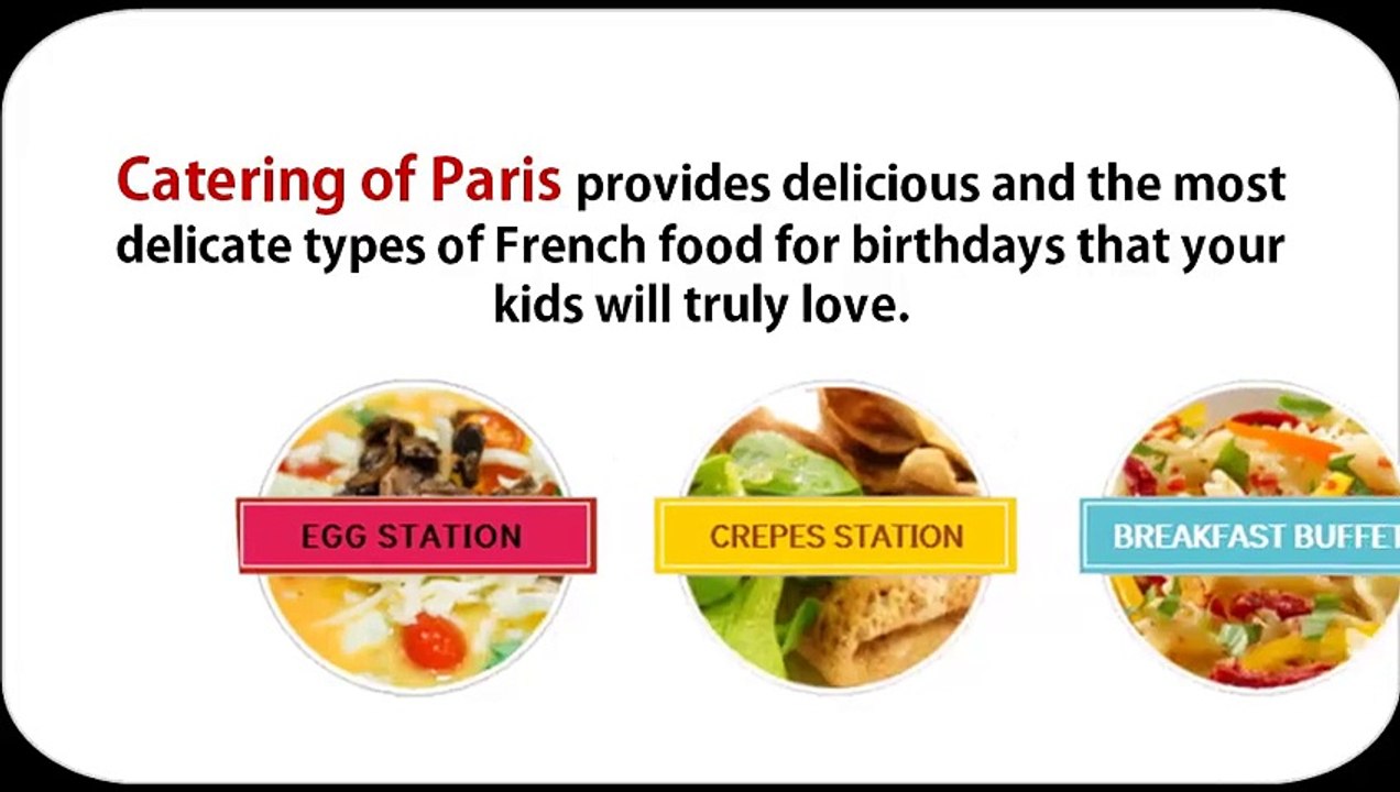 Birthday Parties Catering in Los Angeles