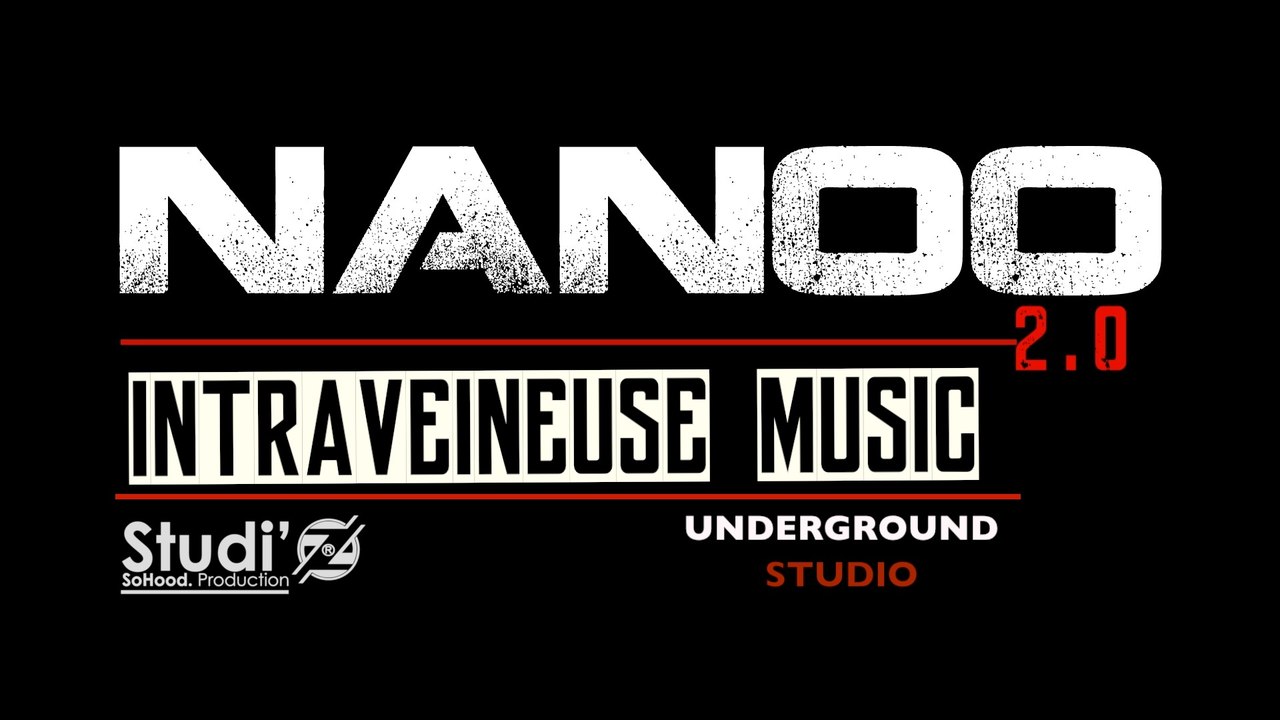 #INTRAVEINEUSE MUSIC NAN2.0  Directed by Le Studi'Oz.