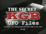OVNIs: Os Arquivos Secretos da KGB - Parte 1 de 2