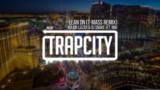 Major Lazer & DJ Snake - Lean On (ft. MÃ˜) (T-Mass Remix)