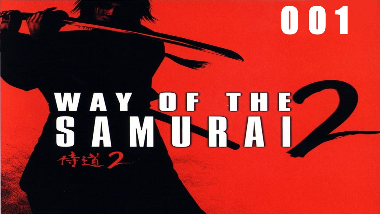 Let's play way of the samurai 2 - #001 - mit letzter kraft nach amahara