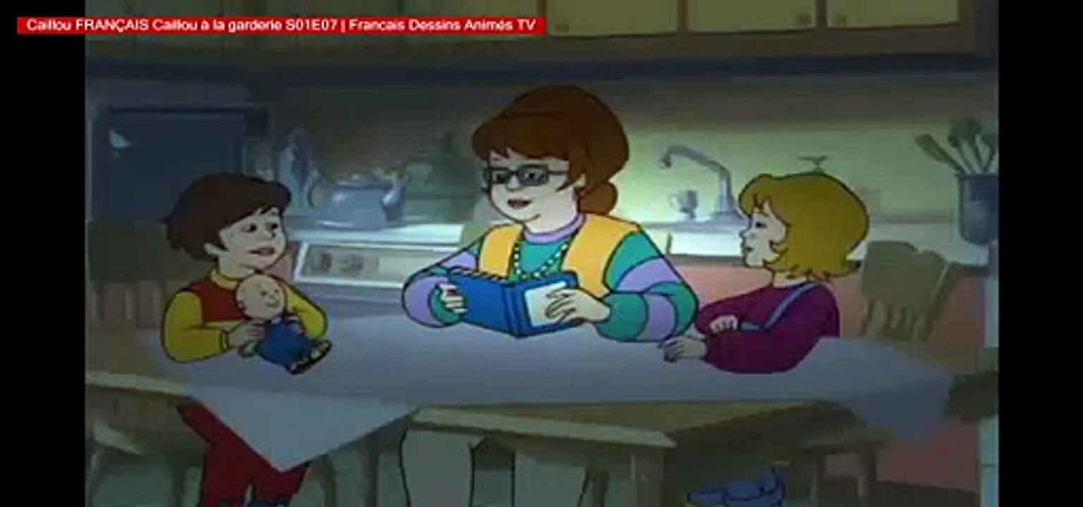 Caillou FRANÇAIS Caillou à la garderie S01E07 _ Francais Dessins Animés TV - Video Dailymotion