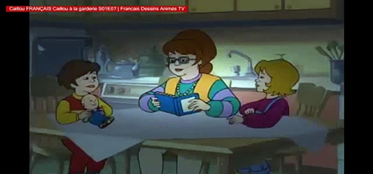 Caillou FRANÇAIS Caillou à la garderie S01E07 _ Francais Dessins Animés TV - Video Dailymotion