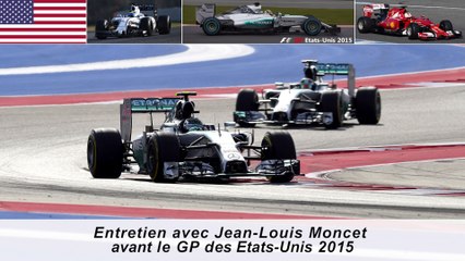 Entretien avec Jean-Louis Moncet avant le GP des Etats-Unis 2015