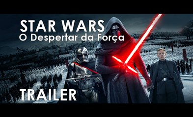 Star Wars: O Despertar da Força Trailer (Legendado)