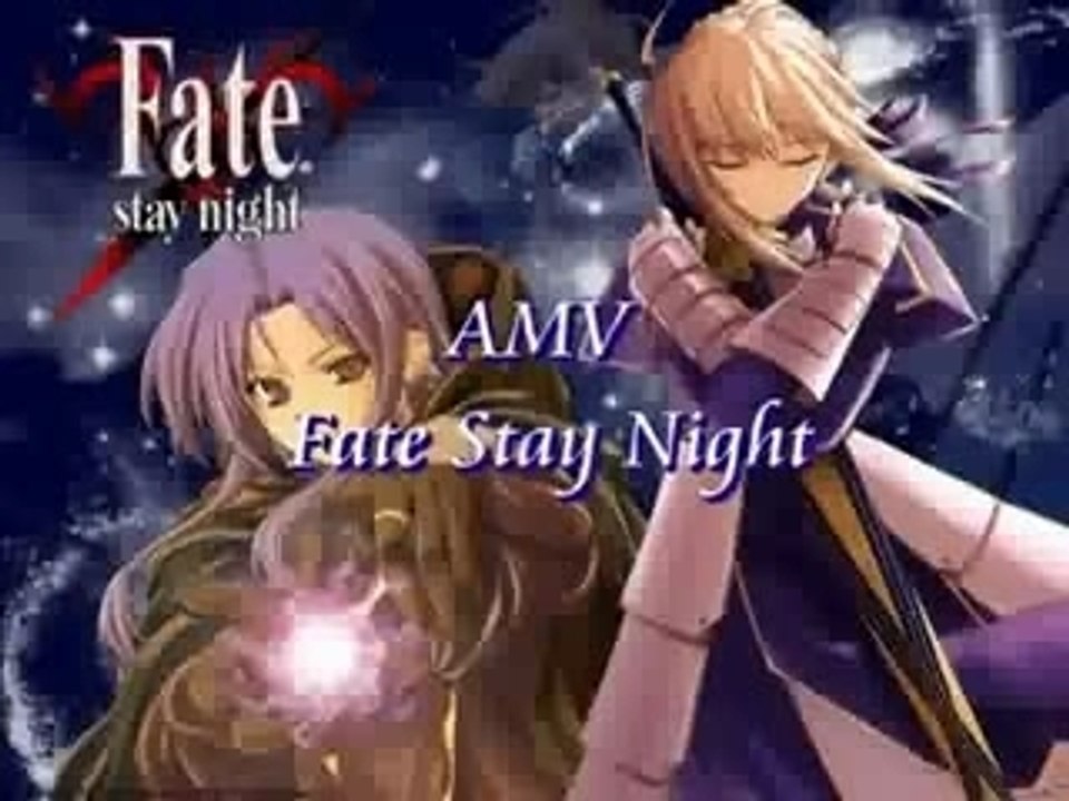 AMV Fate stay night