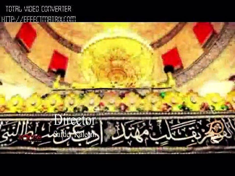 Salam Mola Hussain as Tujh per - Sheraz Zaidi - Nohay 2015-16