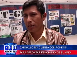 N11 LA PROVINCIA DE CANGALLO NO CUENTA CON FONDOS PARA AFRONTAR FENÓMENO DE EL NIÑO, ASI INFORMO EL ALCALDE DE LA PROV