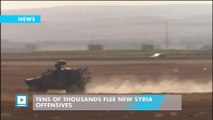 Tens of Thousands Flee New Syria Offensives