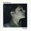 Kath Bloom – Finally (2005)