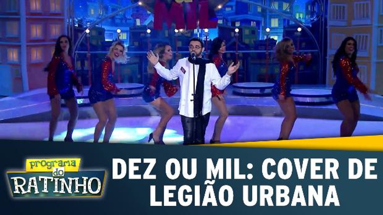 Dez Ou Mil: Cover de Legião Urbana