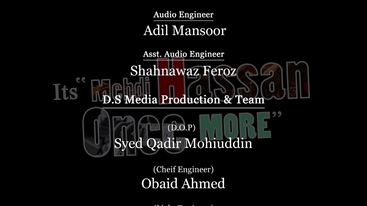 17   END OF THE ALBUM  :  " ITs  MEHDI HASSAN ONCE MORE "