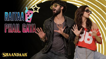 Raitaa Phail Gaya _ Official Song _ Shaandaar _ Shahid Kapoor & Alia Bhatt