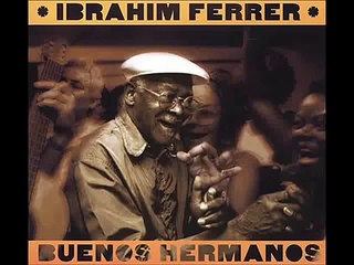 hay que entrarle a palos a ese by ibrahim ferrer