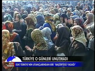 Eski Türkiye'nin utançlarından biri Başörtüsü yasağı