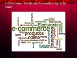 E-Commerce-Trends-and-Innovations-by-Sofia-Azam