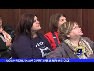 ANDRIA | Pedius, una app gratuita per le persone sorde